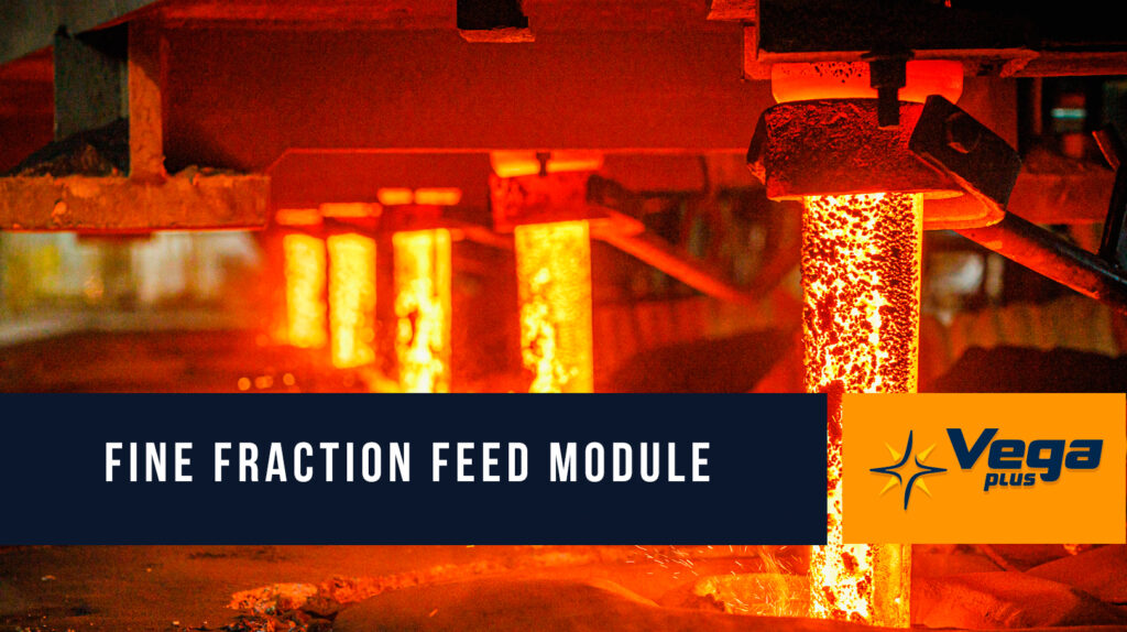 FINE FRACTION FEED MODULE